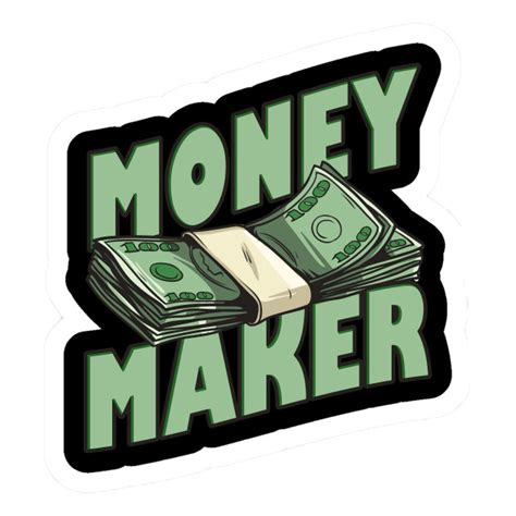 Money Maker Stickernitn