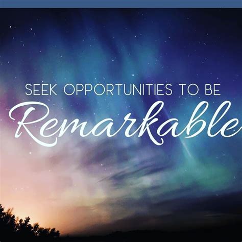 Be Remarkable Great Motivational Quotes Motivation Motivational Quotes
