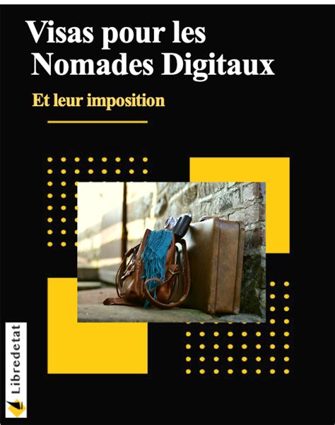 Ebook Visas Pour Les Nomades Digitaux Et Leur Imposition