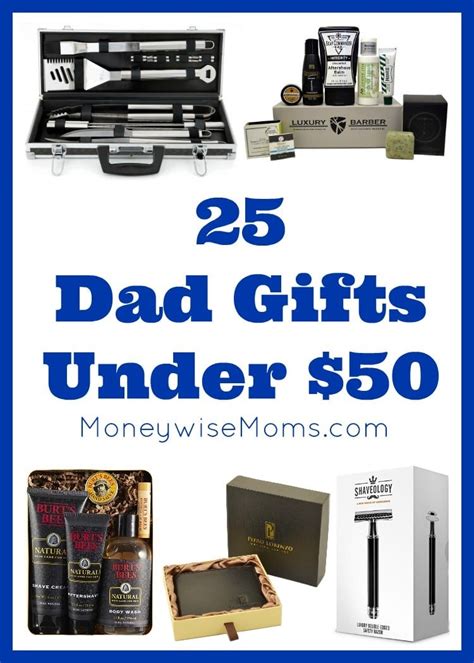 Cool gifts for dad under $50. 25 Dad Gifts Under $50 - Moneywise Moms