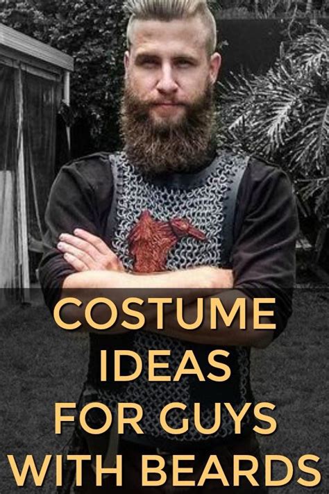 The Ultimate Guide To Halloween Costumes For Guys With Beards Beard