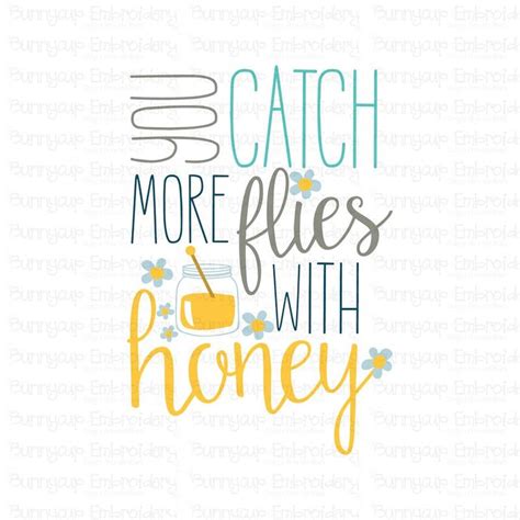 Clip Art You Catch More Flies With Honey Word Art Southern Sentiments Personal And Small