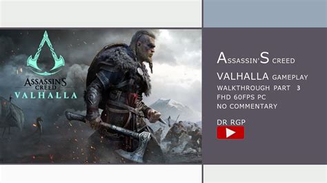 Assassin S Creed Valhalla Gameplay Walkthrough Part Fhd Fps Pc No