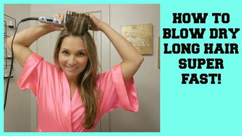 HOW TO BLOW DRY LONG HAIR FAST YouTube