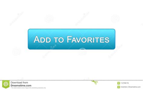 Add To Favorites Web Interface Button Blue Color Bookmark Service