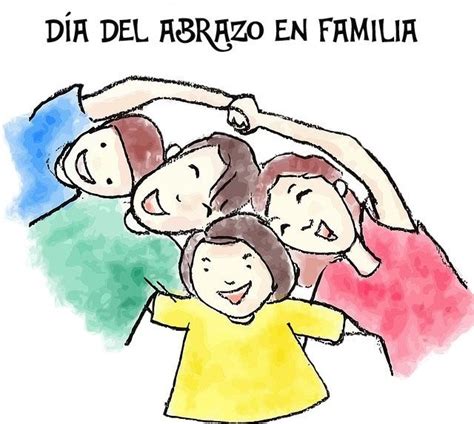 Día Del Abrazo En Familia Somos Comunidad