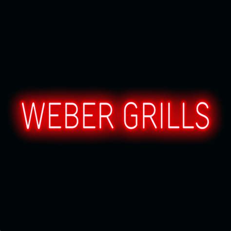 Weber Grills Led Sign Like Neon Centurion Store Supplies