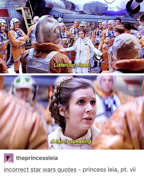 I Dont Understand What Part Of This Is Incorrect Star Wars Quotes Princess Leia Princess