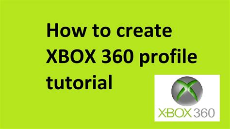 How To Create Xbox 360 Profile Tutorial Youtube