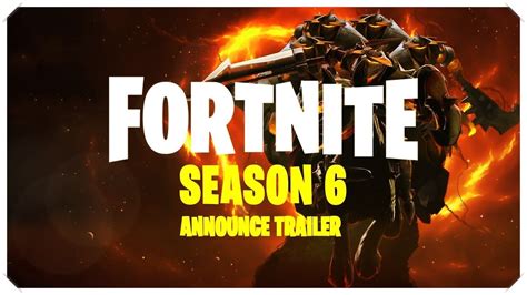 Fortnite Season 6 Teaser Official Trailer Youtube