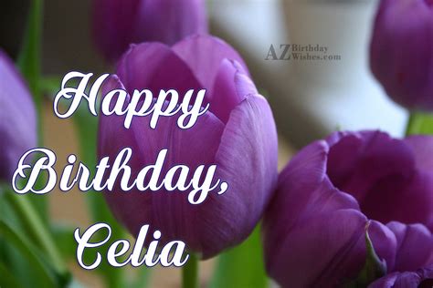 Happy Birthday Celia