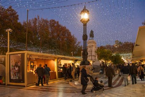 The Best Christmas Markets In Seville 2023 Seville Traveller