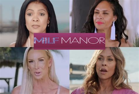 Milf Manor Tlc Presents A Mix Of Real Housewives And Love Island But With A Crazy Twist All