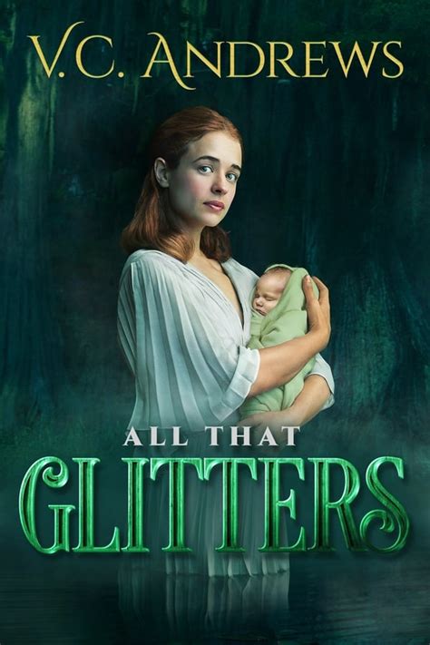 Vc Andrews All That Glitters 2021 — The Movie Database Tmdb