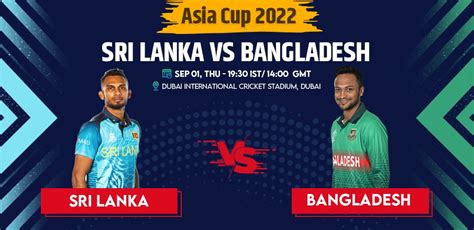 Sri Lanka Vs Bangladesh Prediction And Tips Asia Cup 2022