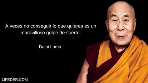 100 Frases Del Dalai Lama Sobre La Felicidad Amor Y Vida