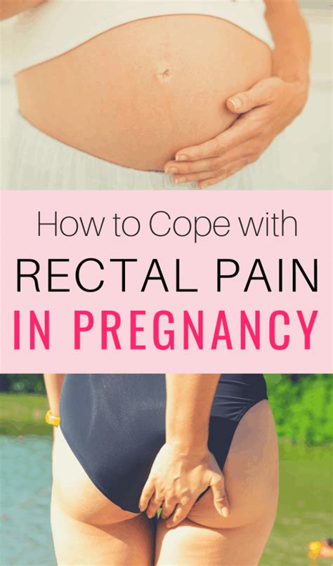 Rectum Pain During Pregnancy Pregged Com