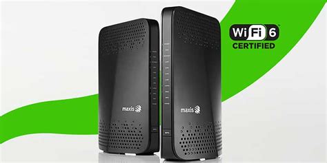Maxis Fibre Broadband Get Wifi 6 Router For Free Tech Arp