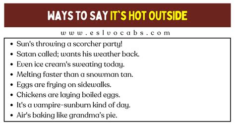 50 Funny Ways To Say Its Hot Outside Esl Vocabs