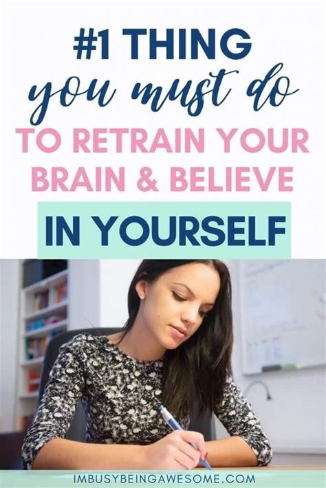 How To Retrain Your Brain And Think Differently Now Im Busy Being