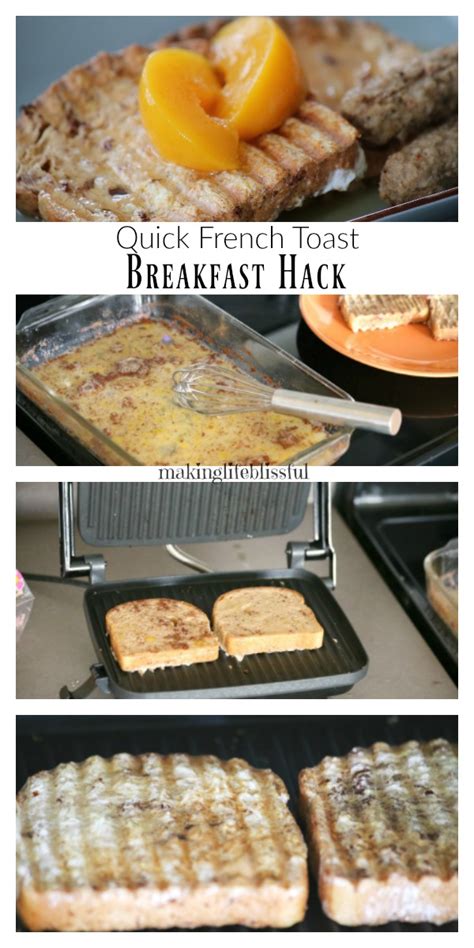 Easy French Toast Breakfast Hack Making Life Blissful