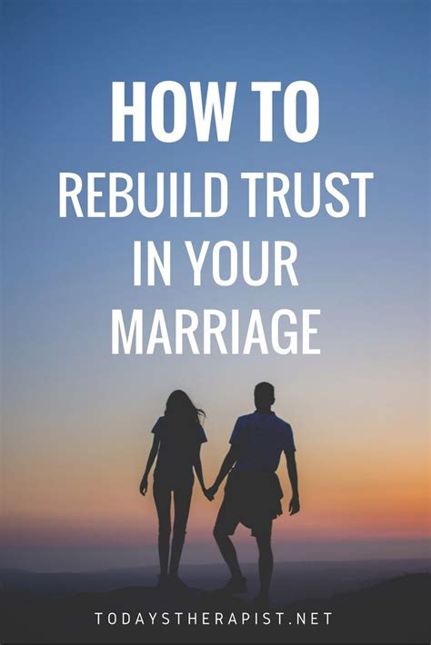 Its Hard To Rebuild Trust In Your Marriage Once Its Been Broken But