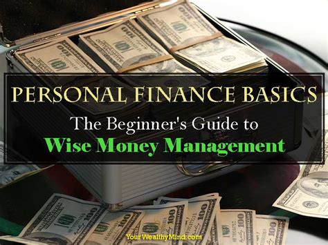 Personal Finance Basics The Beginners Guide To Wise Money Management