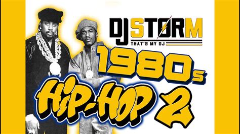 Dj Storm Old School 80s Hip Hop Video Mix 2 Youtube