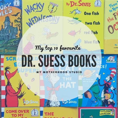These Are Our Top 10 Dr Suess Books Which One Are Yours Read Aloud