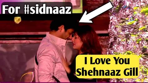 sidnaaz I Love You Shehnaaz Gill Unseen Undekha Bigg Boss Season बग बस YouTube