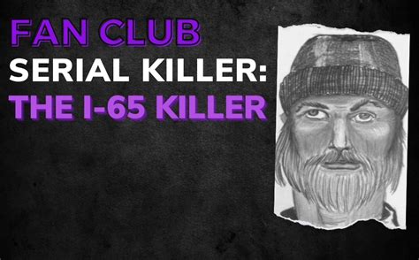 Serial Killer The I 65 Killer Crime Junkie Podcast