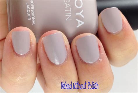 Zoya Naturel Satins Collection Swatch And Review Naked Without Polish