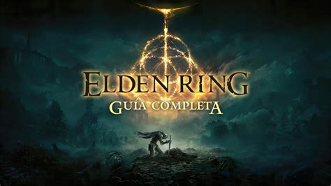 Gu A De Elden Ring Trucos Secretos Consejos Enemigos