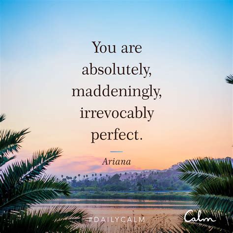 Daily Calm Quotes You Are Absolutely Maddeningly