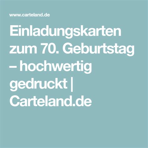 Mit unseren einladungskarten zum 70. Einladungskarten zum 70. Geburtstag - hochwertig gedruckt | Carteland.de | Einladungskarten ...