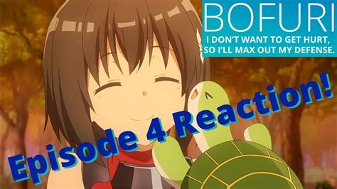 Bofuri Episode 4 Reaction Defense And Second Event Youtube