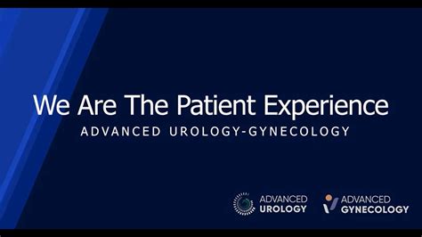 advanced urology is the patient experience youtube