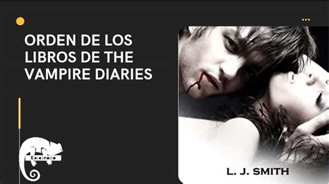 The Vampire Diaries Libros Orden Así Debes Leer La Saga De Lj Smith
