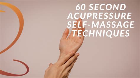 60 Second Acupressure Self Massage Techniques For More Energy Headache