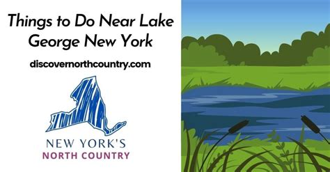 Things To Do Near Lake George New York Discover New Yorks North Country