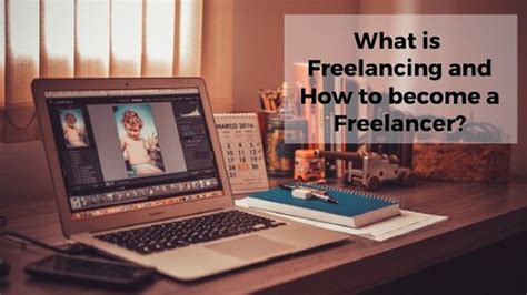 What Is Freelancing And How To Become A Freelancer Ultimate Guide With