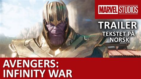 Trailer Avengers Infinity War Youtube