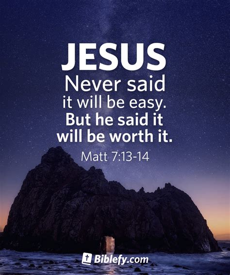 Bible Quotes 📖 On Twitter Jesus Never Said It Will Be Easy But He