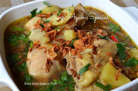 Lihat juga resep sop ayam kampung enak lainnya. Intai-Intai Dapur FHA: SUP AYAM SPECIAL