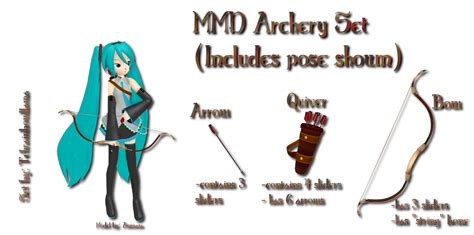 Mmd Archery Set Includes Pose Shown By Tehrainbowllama On Deviantart