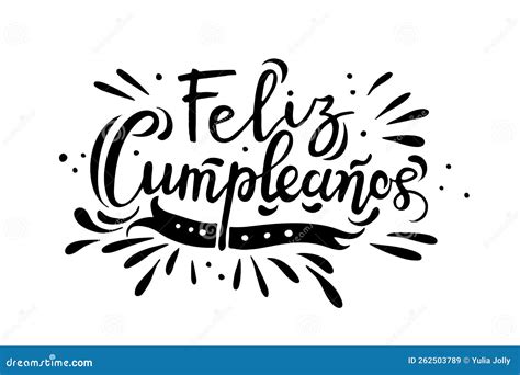 Feliz Cumpleanos Happy Birthday In Spanish Language Handdrawing