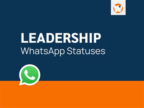 100 Leadership Whatsapp Statuses And Messages