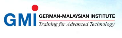 The institute is governed by a board of directors composed of 10 representatives from the industry and also the government bodies where the. German-Malaysian Institute (GMI), Private College ...