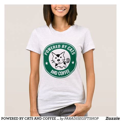 Powered By Cats And Coffee Funny Cat T Shirts Cat