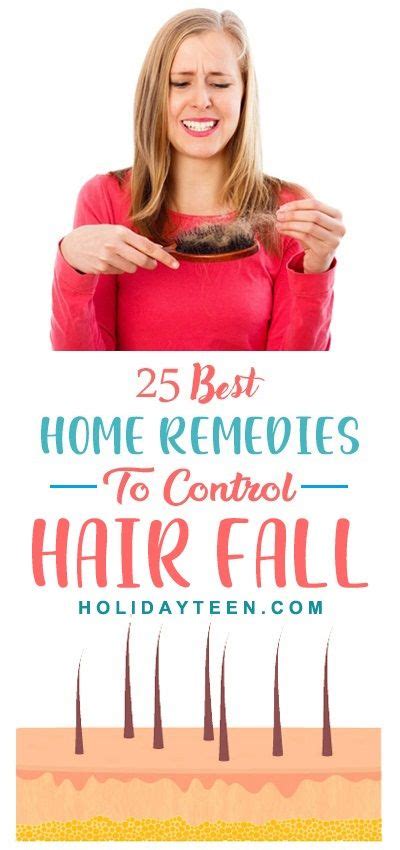 25 Best Home Remedies To Control Hair Fall In 2020 Hair Control Fall Hair Hair Fall Control